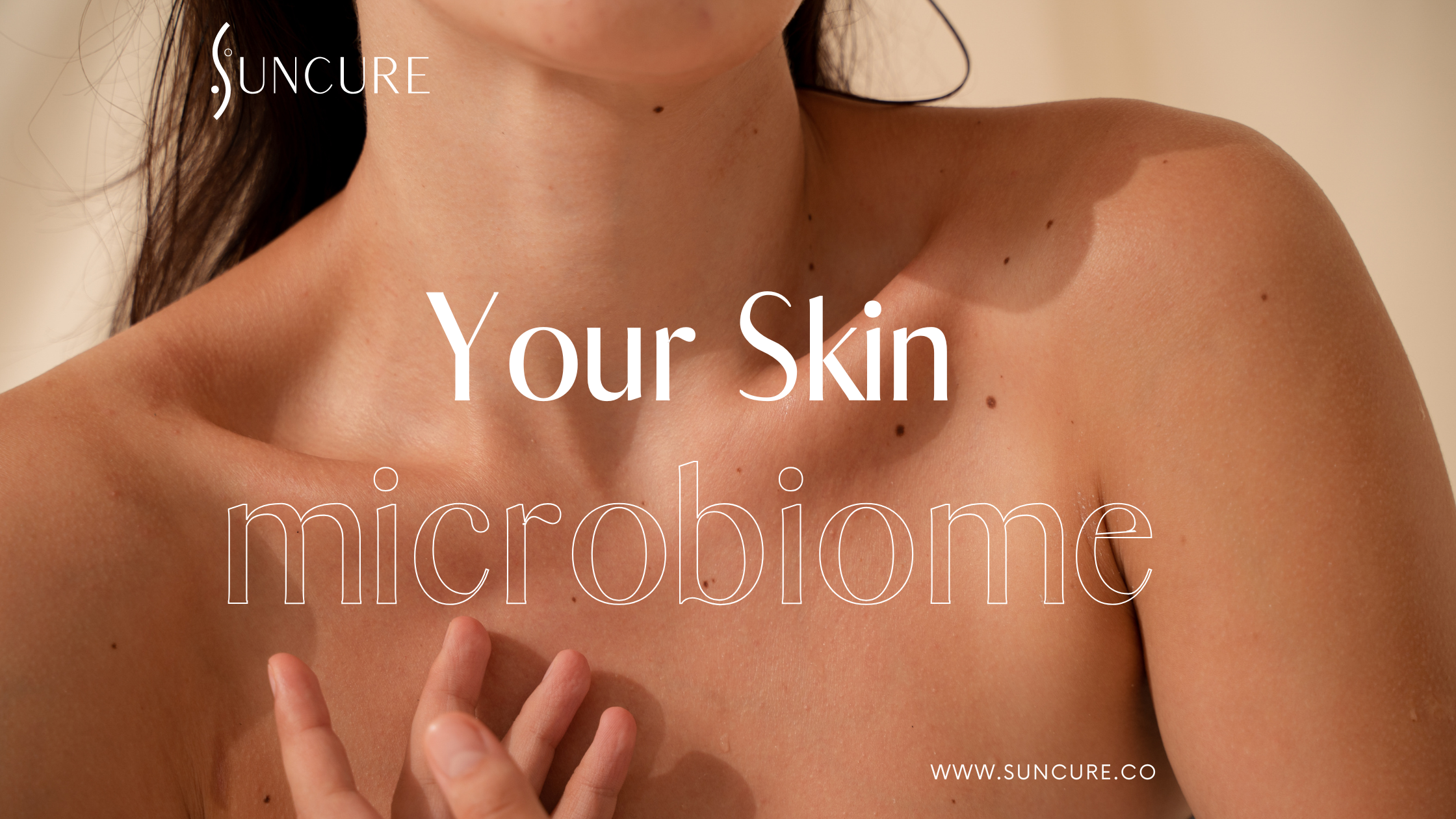 Your Skin Microbiome: Why It Matters and How to Care for It After a Busy Day